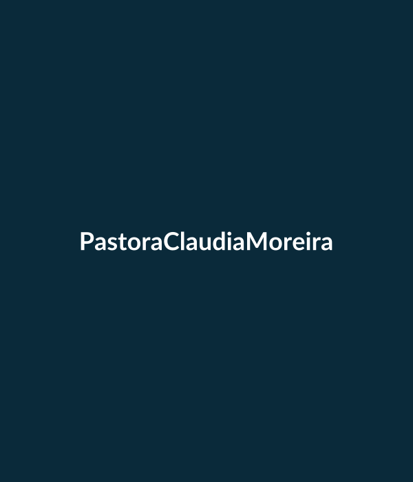 Pastora Claudia Moreira, fundadora do Grupo Orar